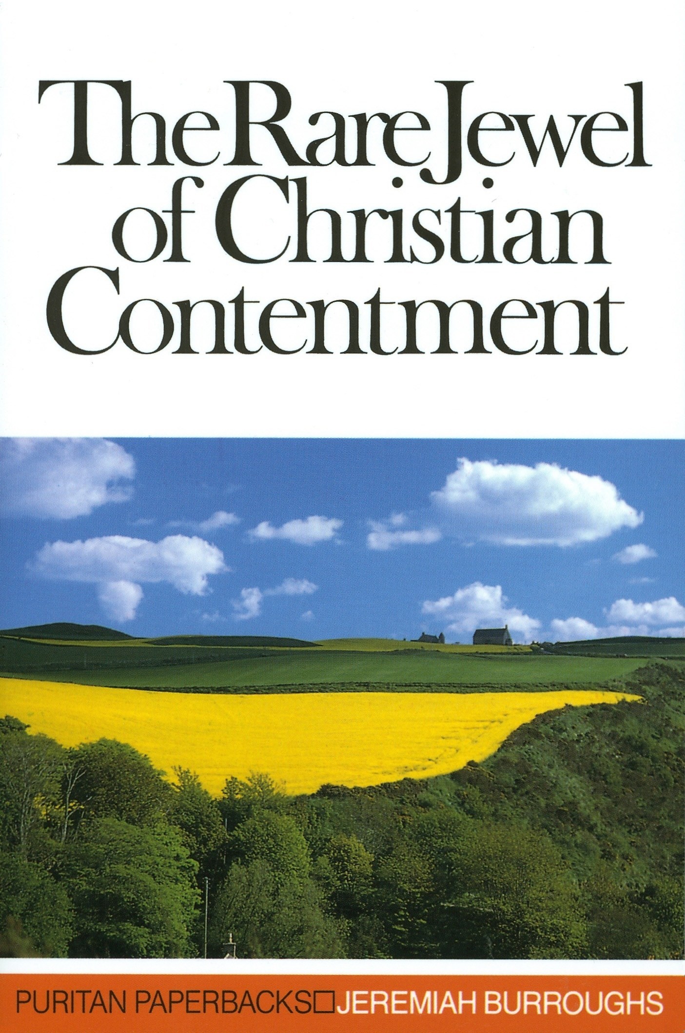 Cover of The Rare Jewel of Christian Contentment by Jeremiah Burroughs